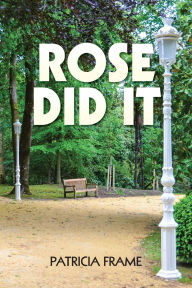 Google book search free download Rose Did It