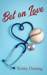 Download book pdfs Bet on Love: Games of Love Series by Kinley Deming (English literature) MOBI