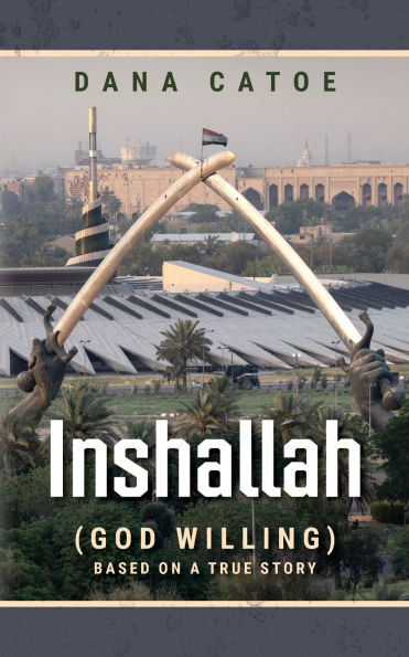 Inshallah: (God Willing) Based on a true story