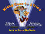 Nicky Goes to Africa: Let's go Travel the World