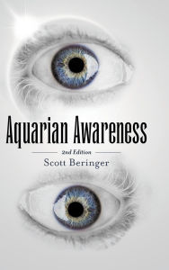 Title: Aquarian Awareness, Author: Scott Beringer