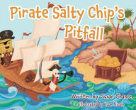 Read books online no download Pirate Salty Chip's Pitfall (English literature) by Susan Chance
