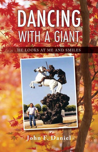 Dancing With A Giant: He Looks At Me and Smiles