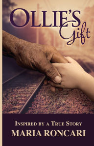 Ebook pdf gratis italiano download Ollie's Gift: Inspired by a True Story