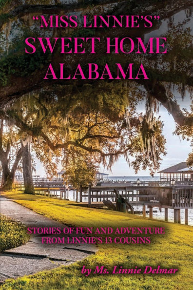 Miss Linnie's Sweet Home Alabama