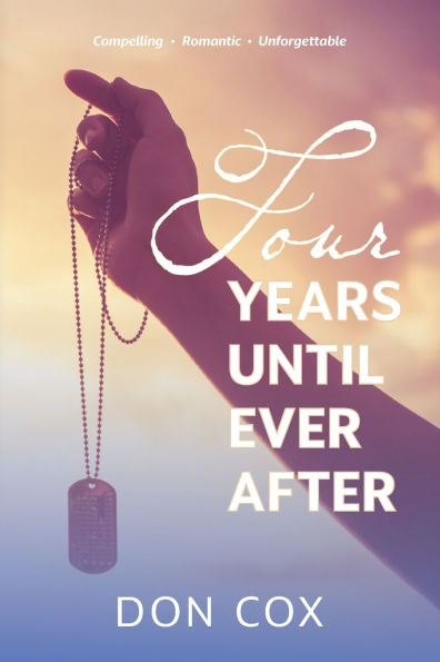 Four Years Until Ever After