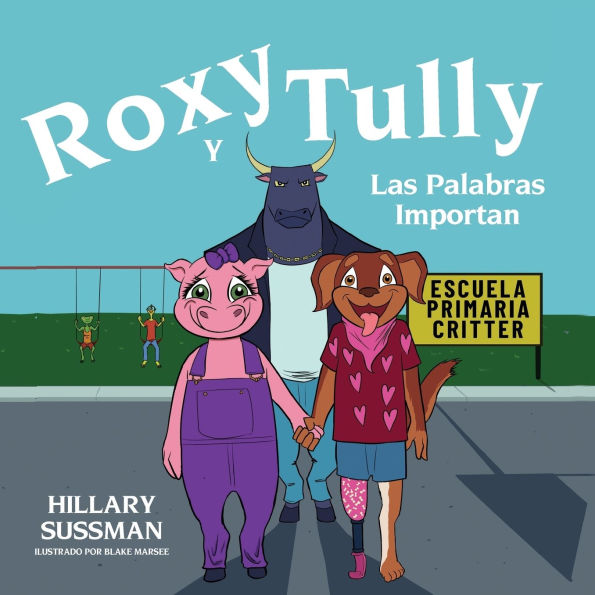 Roxy y Tully: Las Palabras Importan