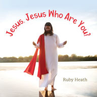 Books online download pdf Jesus, Jesus Who Are You? in English 9798822980105 CHM MOBI
