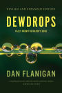 Dewdrops: Tales From The Razor's Edge (Second Edition)