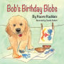 Bob's Birthday Blobs