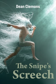 Title: The Snipe's Screech, Author: Dean Clemons