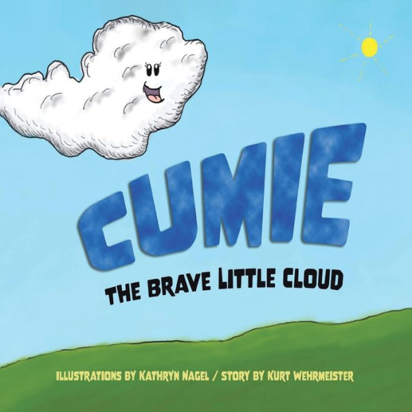 Cumie, the Brave Little Cloud