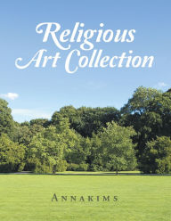 Title: Religious Art Collection, Author: Annakims