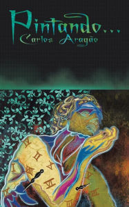 Title: Pintando..., Author: Carlos Aragao