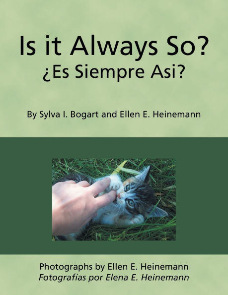 Is it Always So? ï¿½Es Siempre Asi?
