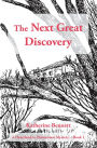 The Next Great Discovery: A Heartland to Hometown Mystery ~ Book 1