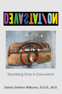 DeVasTaTioN: Stumbling Onto A Conundrum