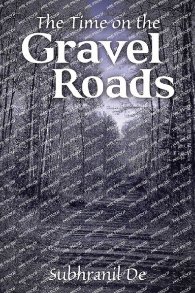 the Time on Gravel Roads