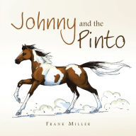 Title: Johnny and the Pinto, Author: Frank Miller