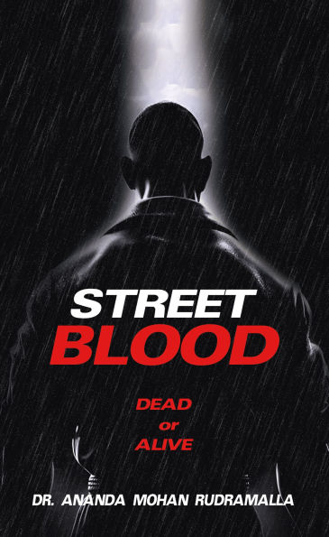 STREET BLOOD: Dead or Alive