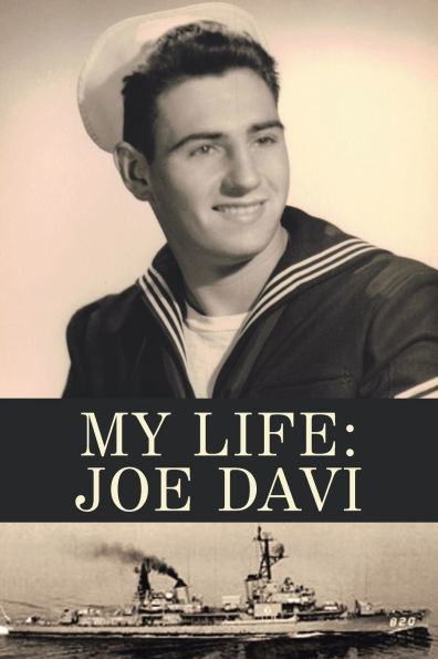 My Life: Joe Davi