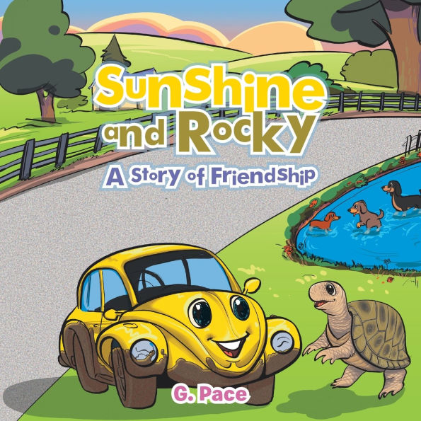 Sunshine and Rocky: A Story of Friendship