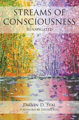 Streams of Consciousness: Renavigated