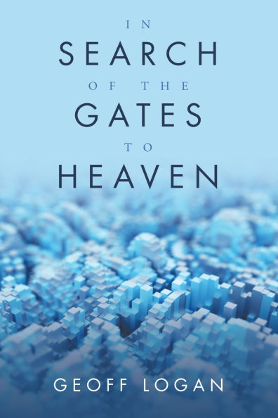 Search of the Gates to Heaven