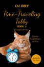 TIME-TRAVELING TABBY: A JOURNEY THROUGH WHISKERS AND TIME