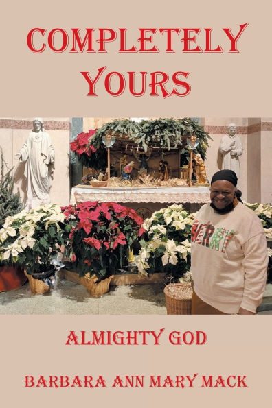 Completely Yours: Almighty God