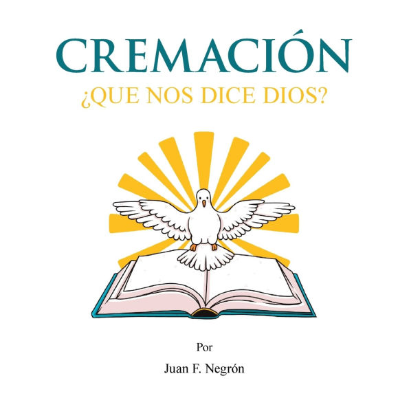 Cremaciï¿½n: ï¿½Que nos dice Dios?