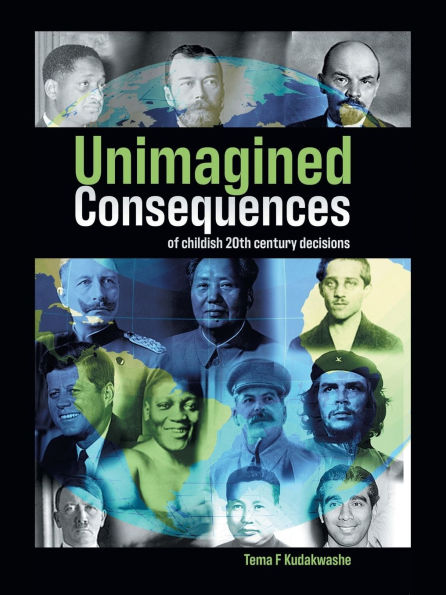 Unimagined Consequences of childish 20th Century decisions.