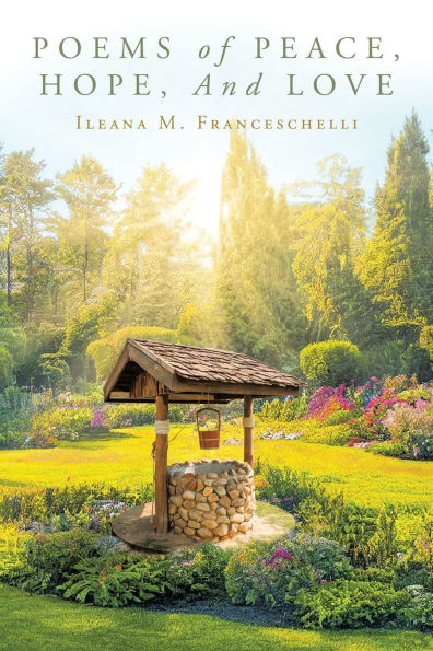 Poems of Peace, Hope, And Love