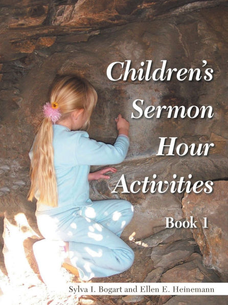 Children's Sermon Hour Activities: Book 1