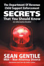 The Department of Revenue Child Support Enforcement Secrets: That You Should Know An Informative Booklet