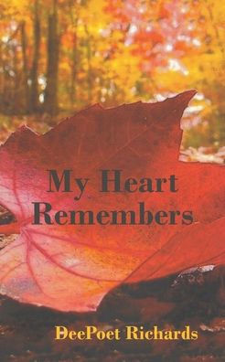 My Heart Remembers