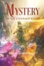 Mystery of the Covenant Stones: A Jakob Shaphat Thriller