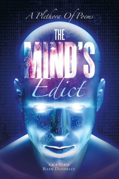 The Mind's Edict: A Plethora Of Poems