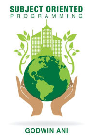 Title: Subject Oriented Programming, Author: Godwin Ani