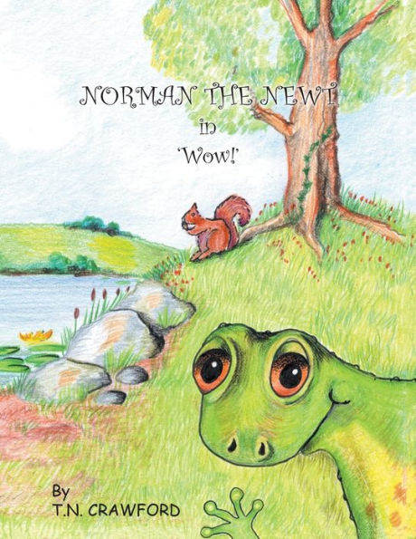 NORMAN THE NEWT 'Wow!'