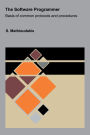 The Software Programmer: Basis of common protocols and procedures