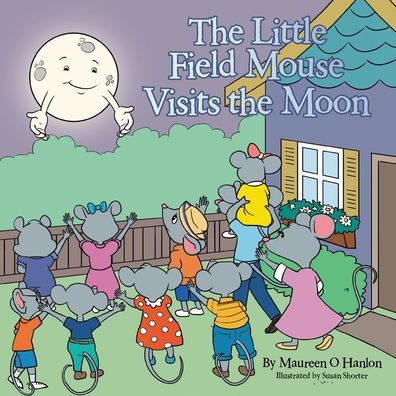 the Little Field Mouse Visits Moon