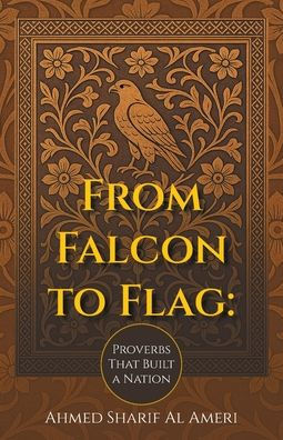 From Falcon to Flag: Proverbs That Built a Nation