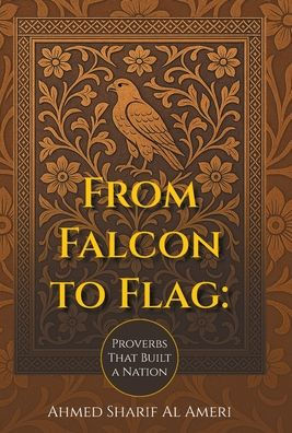 From Falcon to Flag: Proverbs That Built a Nation