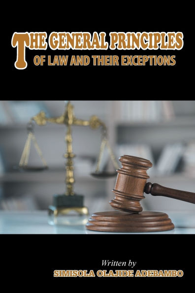 The General Principles of Law and Their Exceptions