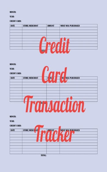 Credit Card Transaction Tracker (CCTT) Workbook