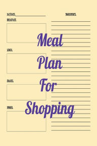 Title: Meal Plan For Shopping Workbook, Author: Kandy Grim