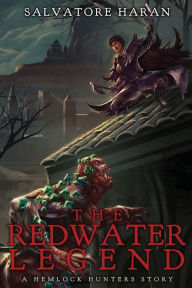 Download free kindle books The Redwater Legend English version by Salvatore Haran, Salvatore Haran