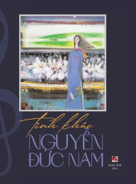 Title: Tình Khúc Nguyn c Nam (hard cover), Author: Duc Nam Nguyen