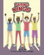 Raising Kings